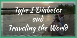 T1 Diabetes Traveling the World